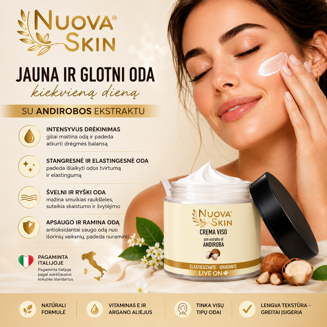 „Nuova Skin“ - Andirobos ekstraktas linija